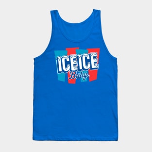 Ice Ice Baby Tank Top